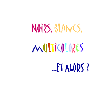 je m'adresse aux racistes
